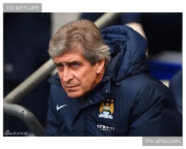 佩莱格里尼执教曼城时期的争冠根基与局限分析